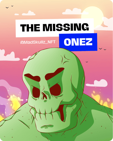 The Missing Onez: Genesis